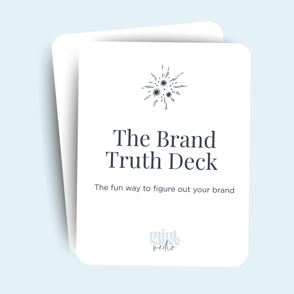 The Brand Truth Deck – brand strategy tools created by York design studio Mint Sauce Media.